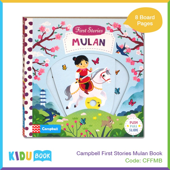 Buku Cerita Bayi dan Anak Campbell First Stories Mulan Book Kidu Toys