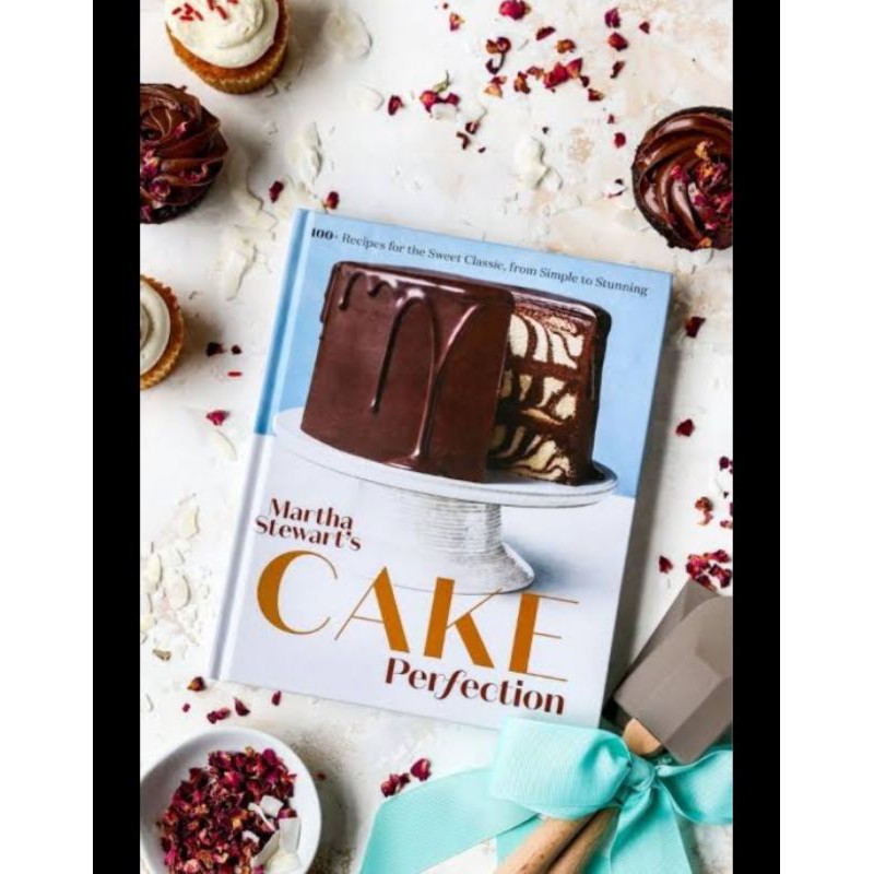 MARTHA STEWART'S CAKE PERFECTION