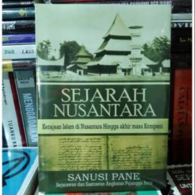 Buku Sejarah Nusantara By Sanusi Pane