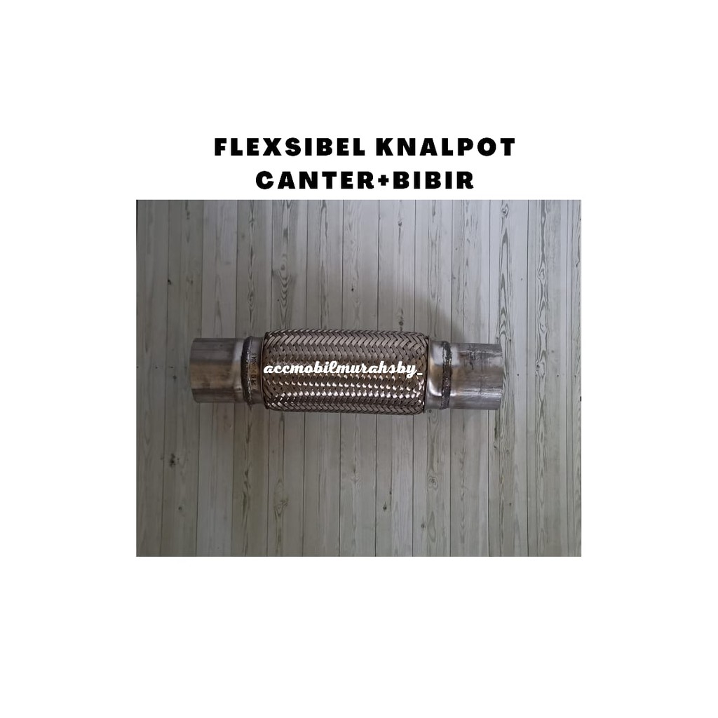 Flexibel Knalpot Canter Plus bibir 63,5 mm x 200 x 304,8  mm