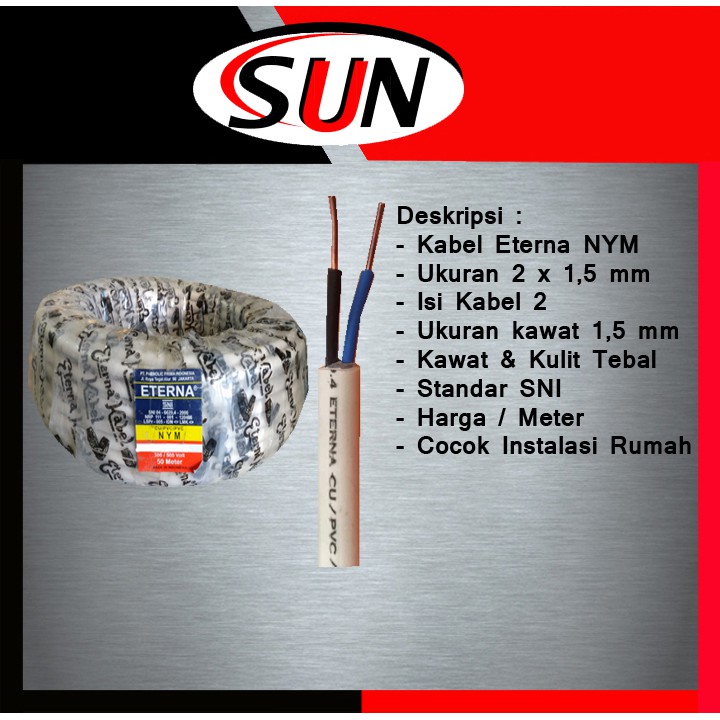 Kabel Nym Eterna 2 X 1.5 Mm Isi Kabel 2 Sni Per Meter Original Asli