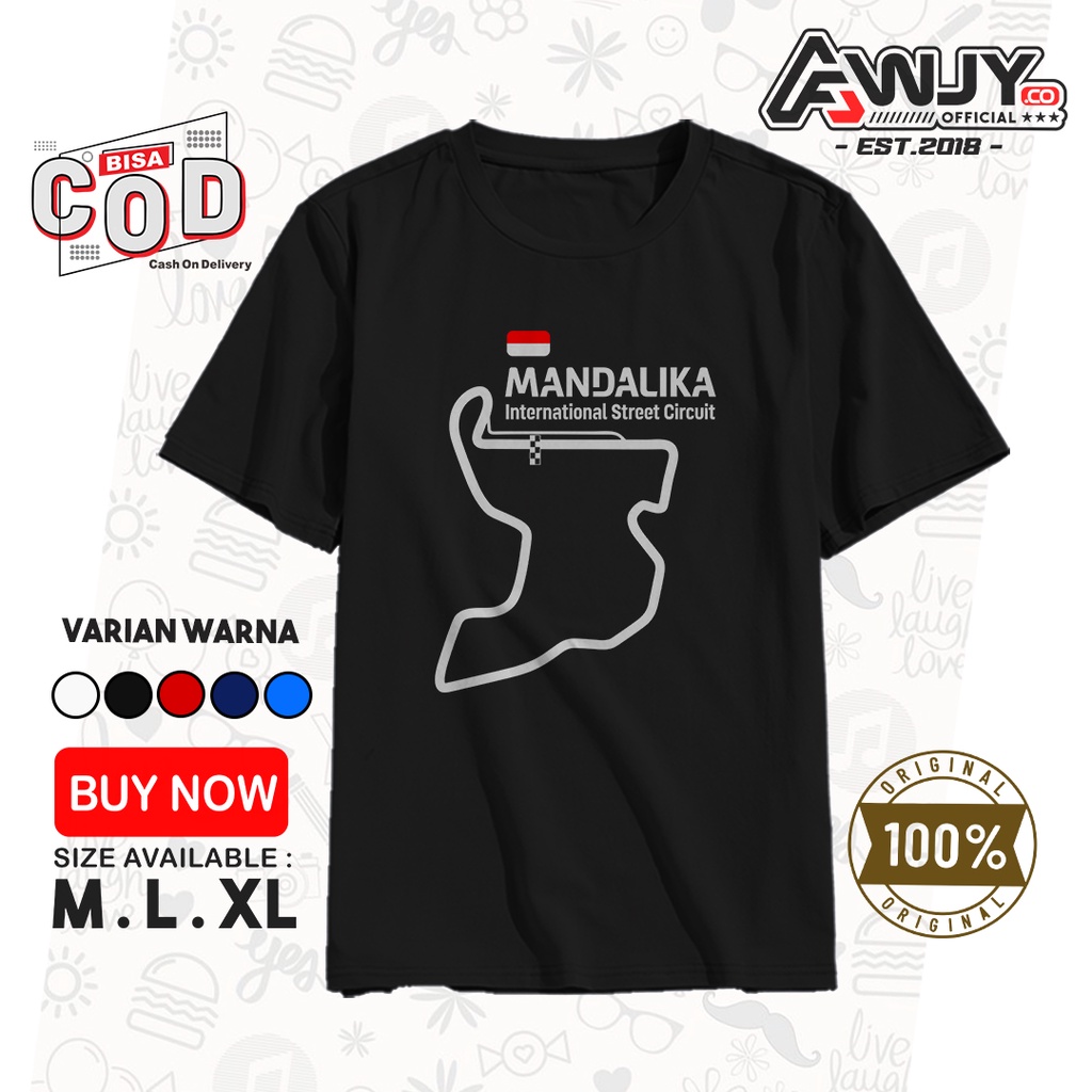 Pakaian Baju Kaos Sablon MANDALIKA INTERNATIONAL CIRCUIT Indonesia Otonotif Balap MotoGP Atasan
