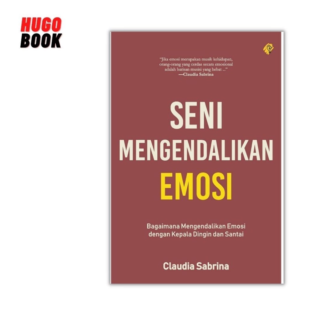 BEST SELLER - READY STOK - BUKU MOTIVASI : SENI MENGENDALIKAN EMOSI
