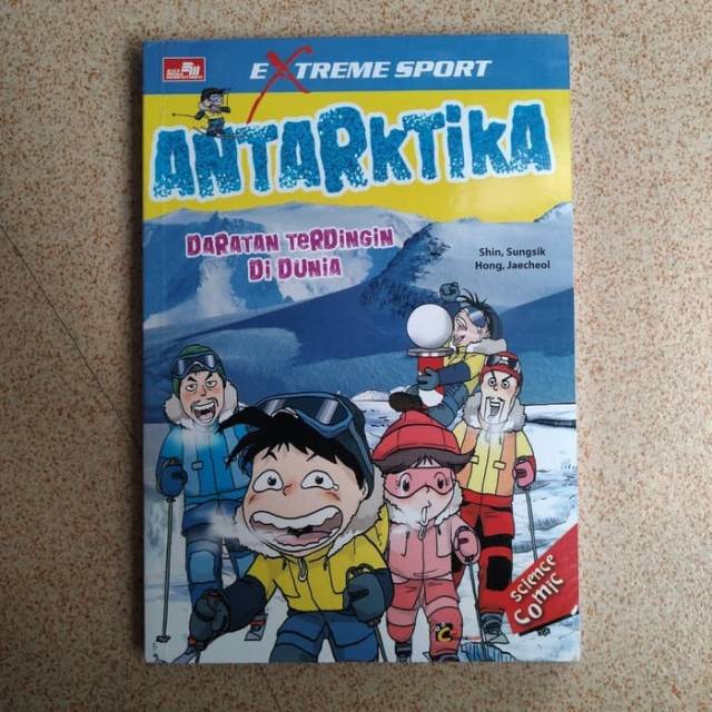 Buku Science Comic Extreme Sport Antarktika Daratan Terdingin di Dunia