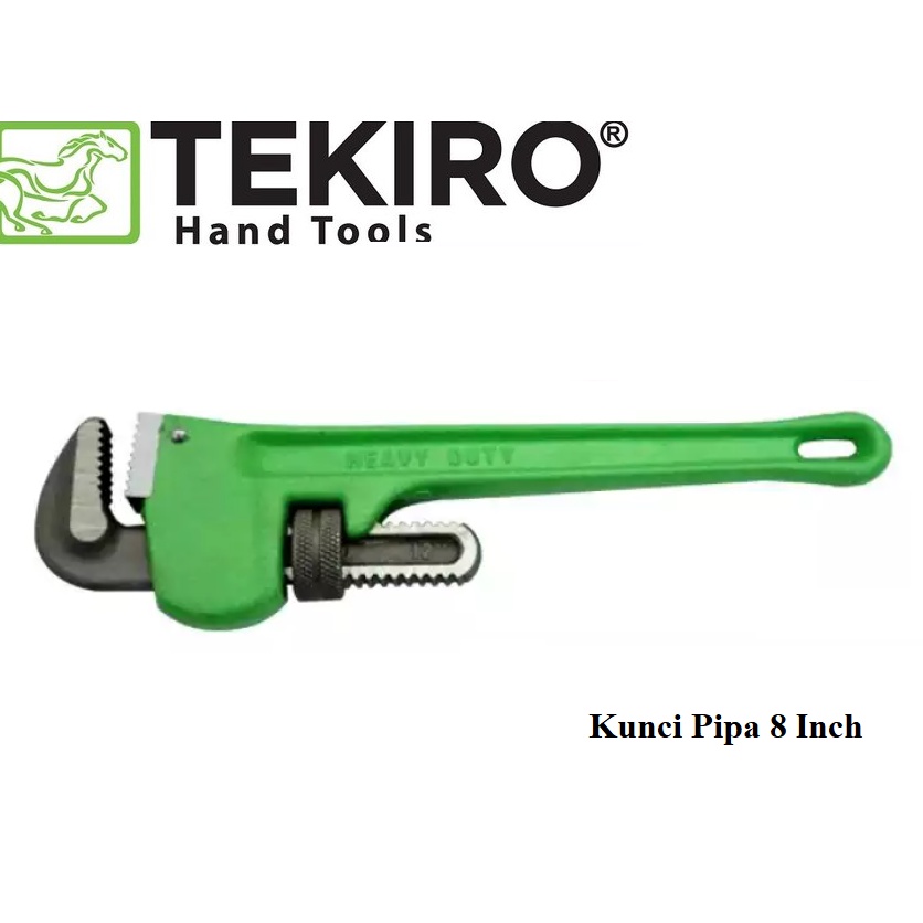 Tekiro Kunci Pipa 8 Inch 10 Inch 12 Inch / Kunci Pipa / Pipe Wrench 8&quot; 10&quot; 12&quot;