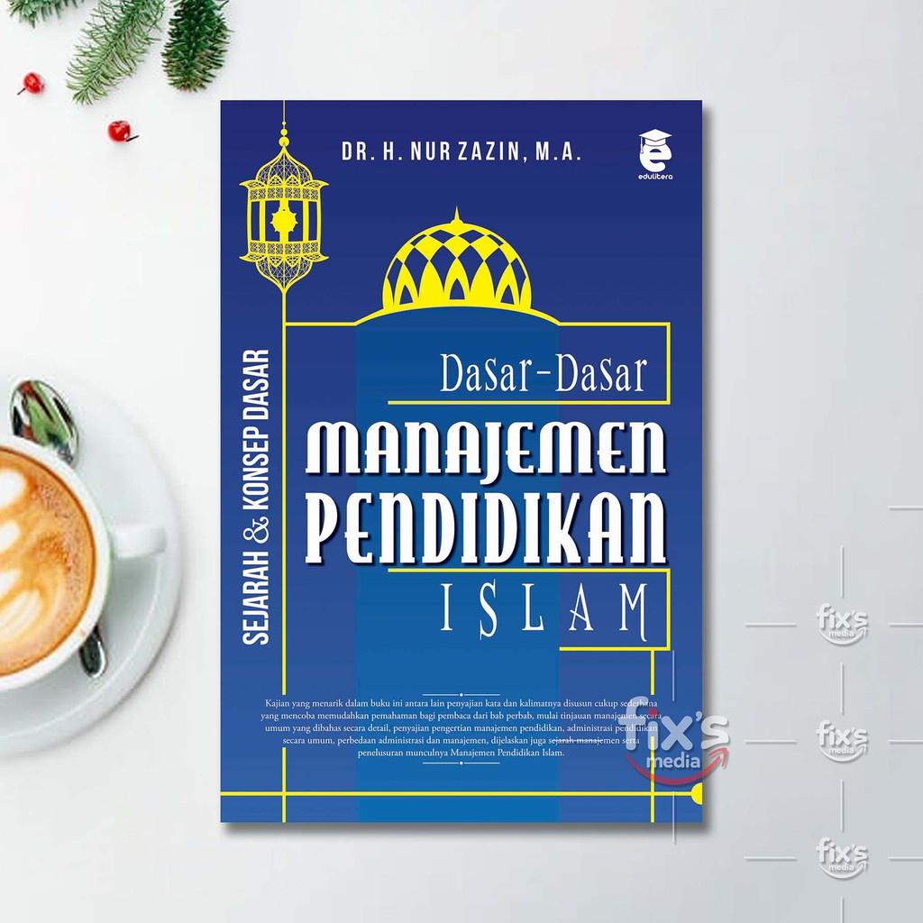 Buku Dasar-Dasar Manajemen Pendidikan Islam