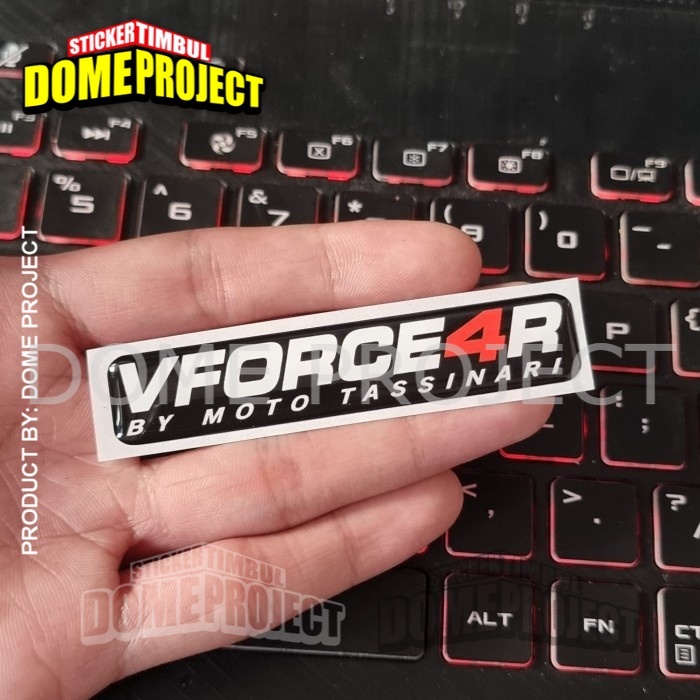 STIKER MOTOR VFORCE4R STIKER TIMBUL STIKER EMBLEM STIKER MOTOR