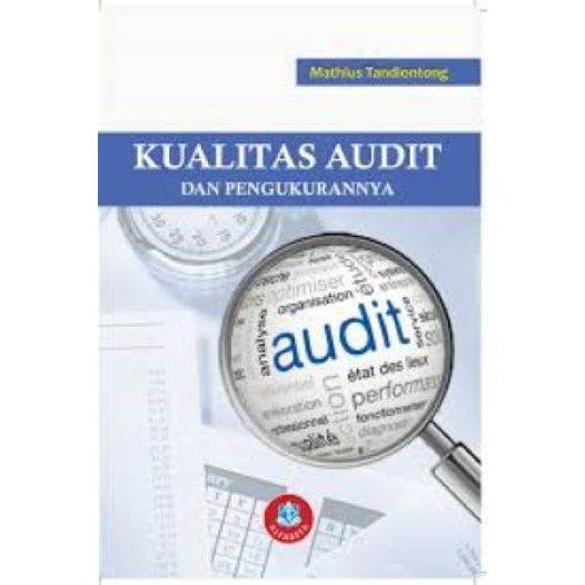

Buku Kualitas Audit dan Pengukuranya