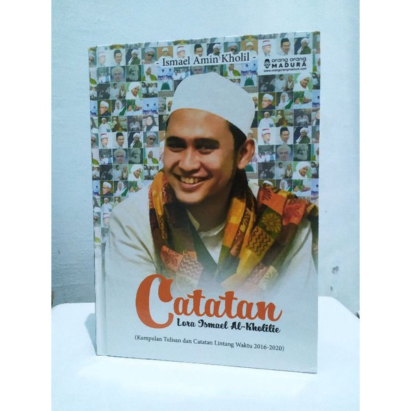 Buku CATATAN LORA ISMAEL AL-KHOLILIE