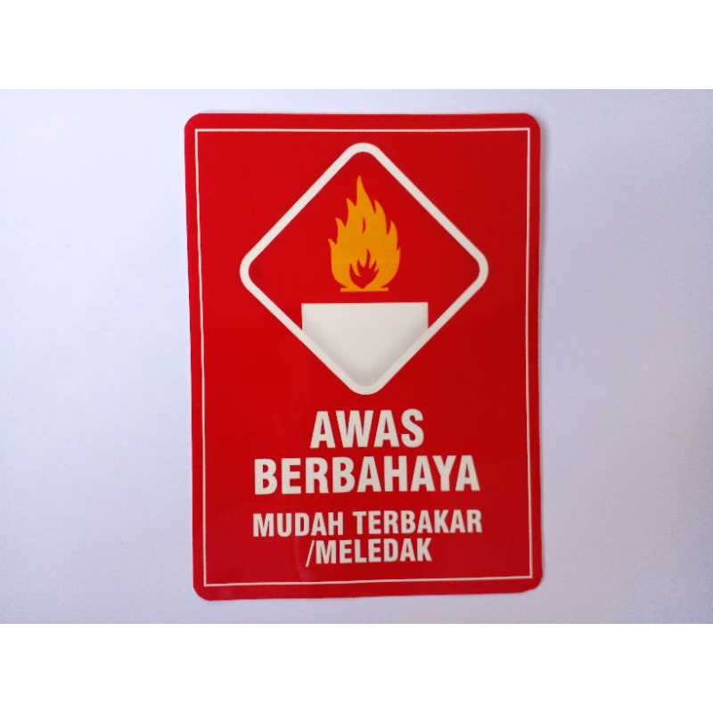 Stiker Awas berbahaya | Mudah Terbakar