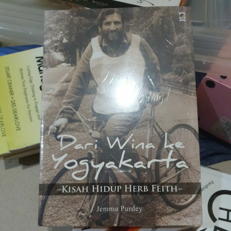 Dari Wina ke Yogyakarta - Kisah Hidup Herb Feith - Jemma Purdey
