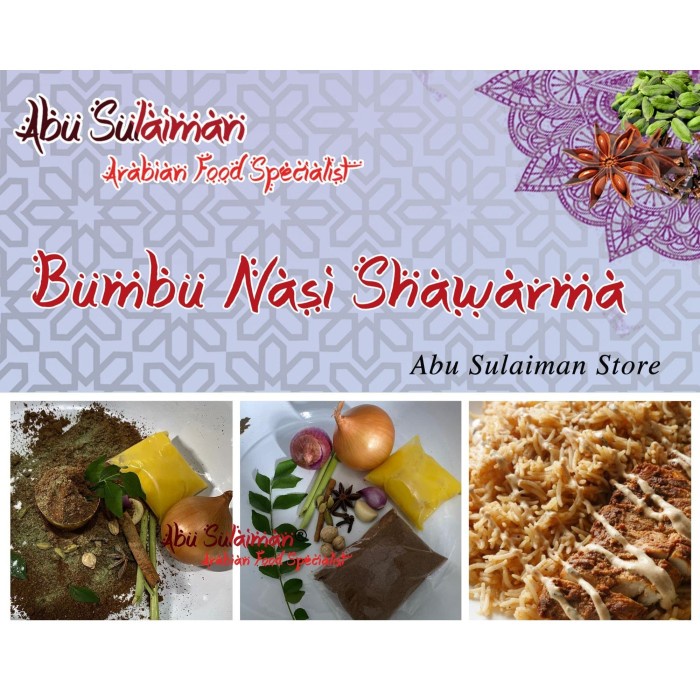 

Bumbu Nasi Shawarma Abu Sulaiman Khs Arab Paket Lngkap Utk 2 Ltr Beras