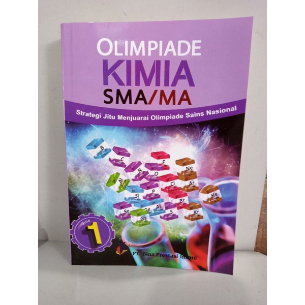 Olimpiade Kimia SMA jilid 1.