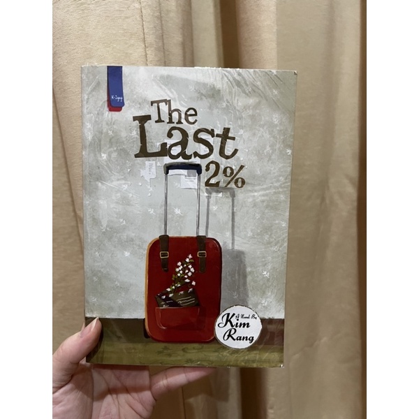 [NOVEL] The Last 2% by Kim Rang