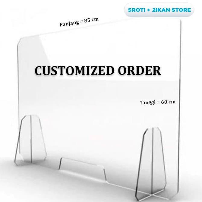 

Custom Partisi / Pembatas Akrilik 3Mm- Uk Lebar 85Cm X Tinggi 60 Cm