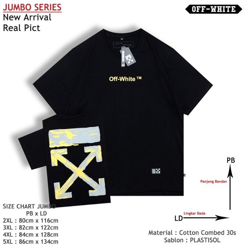KAOS OFF WHITE JUMBO/KAOS OFF WHITE BIG SIZE/TSHIRT OFF WHITE BIG SIZE/KAOS OFF WHITE JUMBO