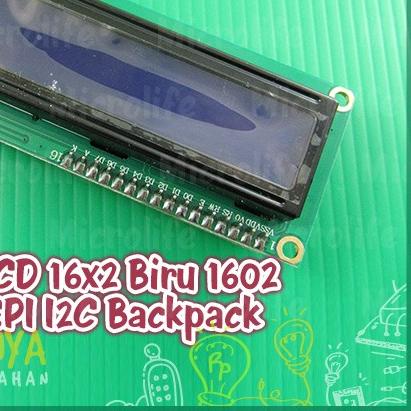✦ LCD 16x2 Biru Blue 1602 SPI I2C Backpack ➧
