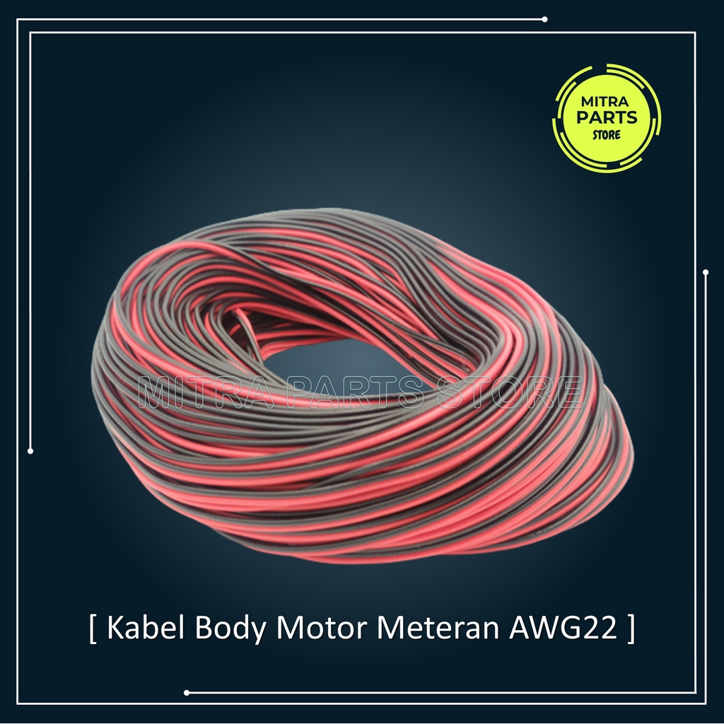 Kabel Serabut Body Kelistrikan Motor Meteran AWG 24 Warna Hitam Merah