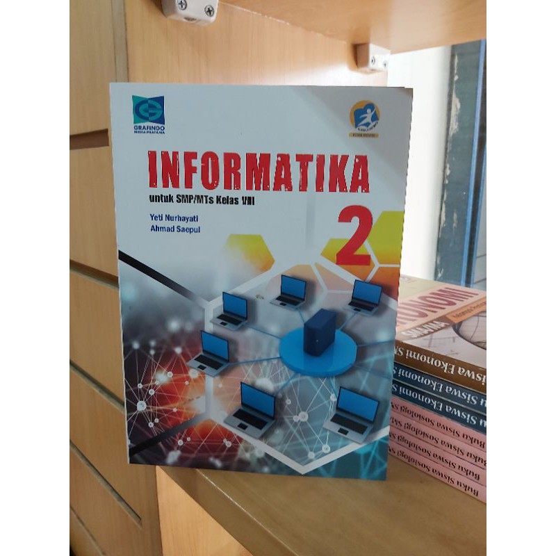 

INFORMATIKA SMP KELAS VIII.8 K13 REVISI (Grafindo)