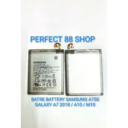 BATRE BATTERY SAMSUNG A750 / SAMSUNG A10 / SAMSUNG M105 M10 GALAXY A7 2018