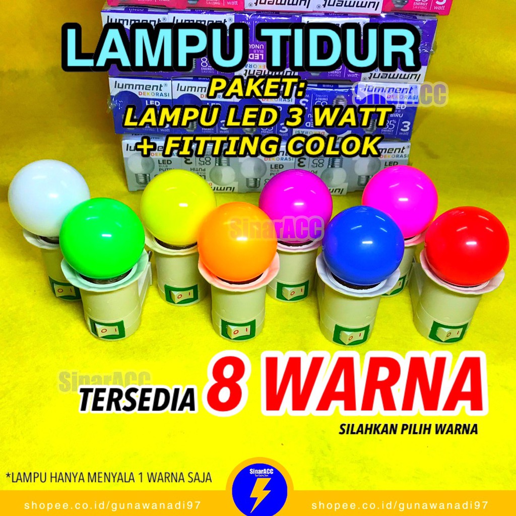 PAKET LAMPU TIDUR LUMMENT WARNA / DEKORASI 3 WATT LED 3W BULB LAMPU HIAS MERAH KUNING HIJAU BIRU