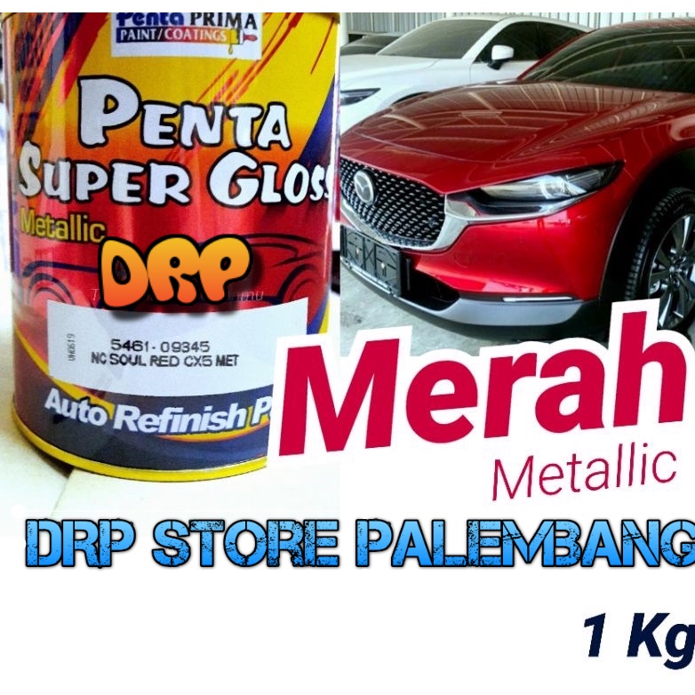 Penta Super Gloss NC Soul Red CX5 Met 1Kg Merah Metallic Mobil Mazda Cat Duco Duko Diko Sepeda Motor Metalik Metalic