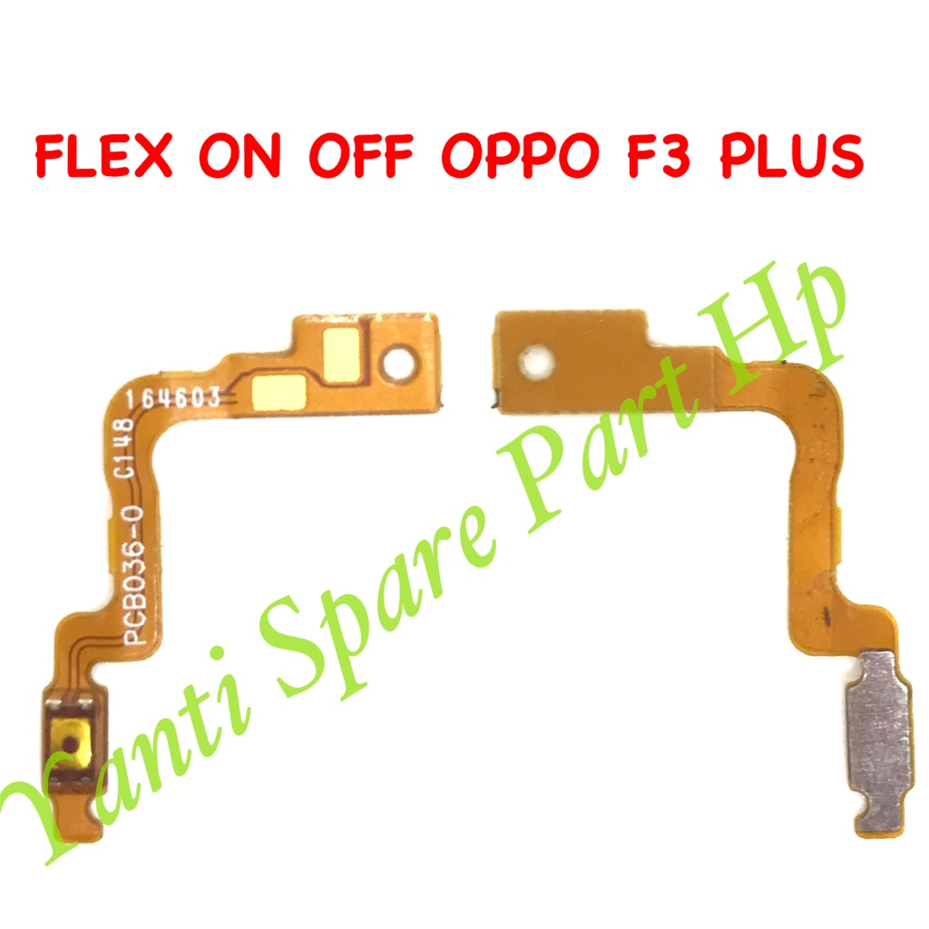 Flexible On Off Oppo F3 Plus Original Terlaris New