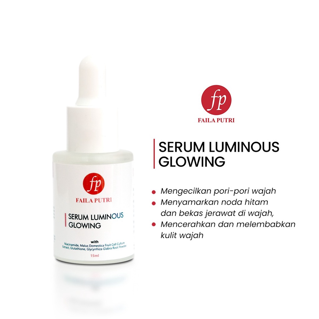 SERUM LUMINOUS FAILA PUTRI BRIGHTENING SERUM GLOWING FP