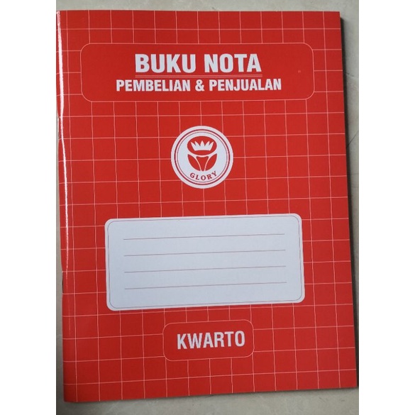 

BUKU NOTA PEMBELIAN & PENJUALAN | UK KWARTO | MERK GLORY