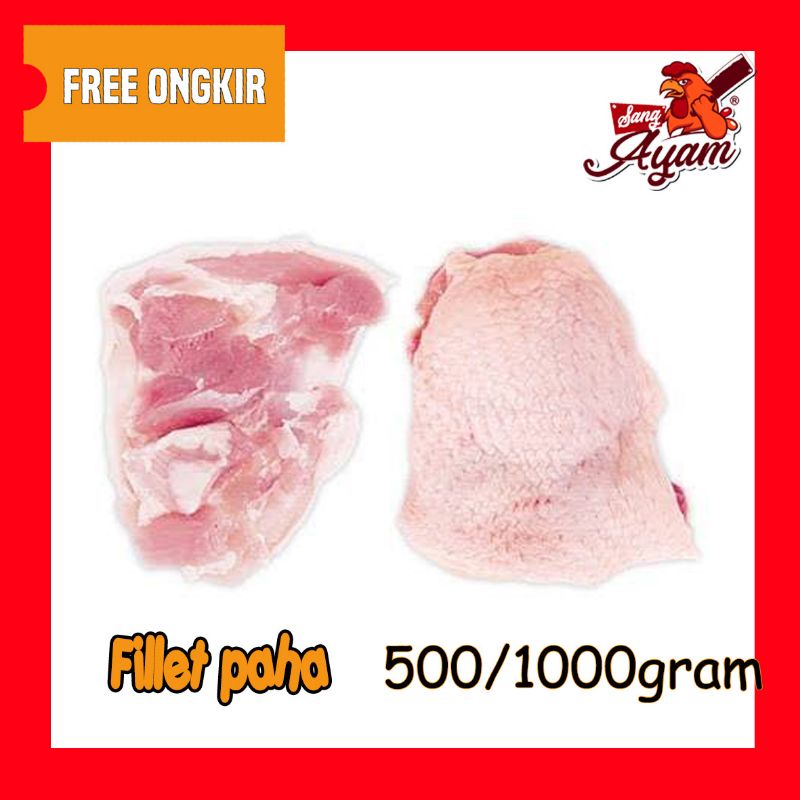 

Paha Ayam Fillet / Boneless Paha Premium Quality