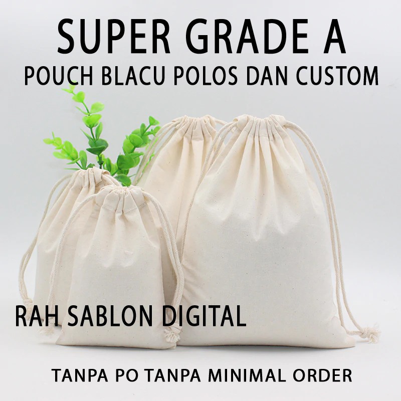 Tas Pouch Serut Blacu Tebal Premium Sablon dan Custom Ukuran