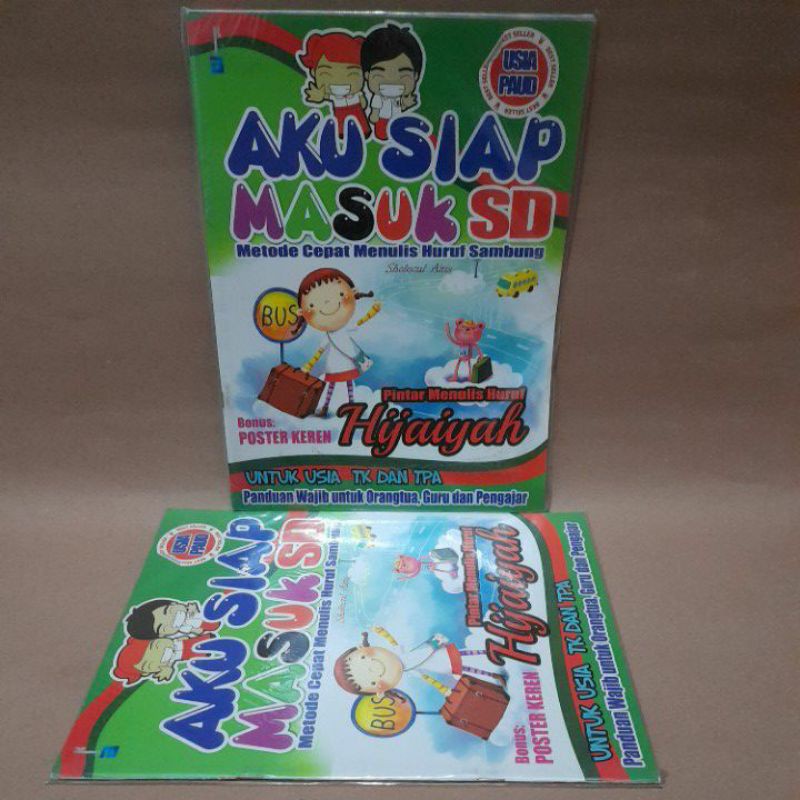 Aku Siap Masuk SD : Pintar Menulis Huruf Hijaiyah Untuk Usia TK dan TPA
