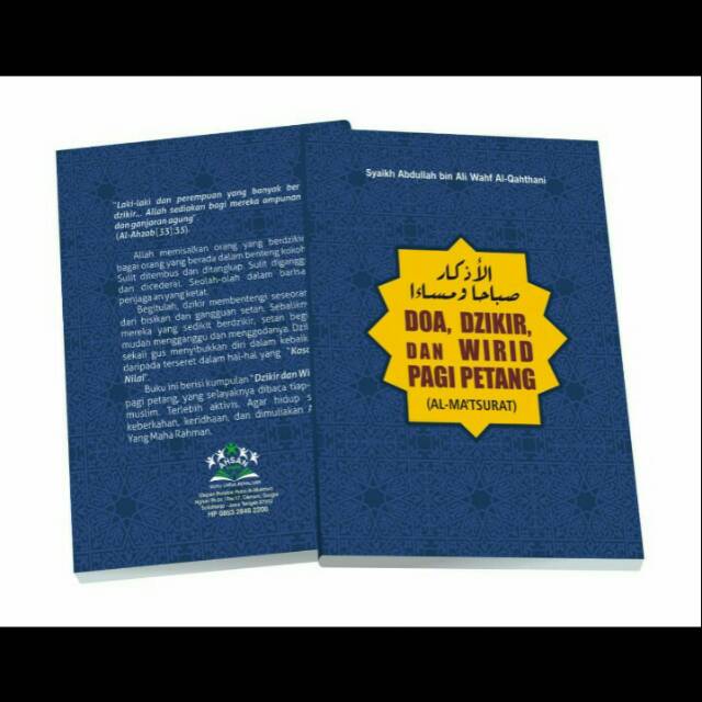 Al Matsurat Doa Dzikir dan wirid pagi petang
Dzikir pagi petang