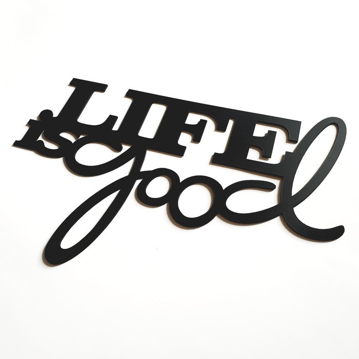 Hiasan/Dekorasi Tempelan Dinding Akrilik - LIFE IS GOOD - Wall Decor ADN