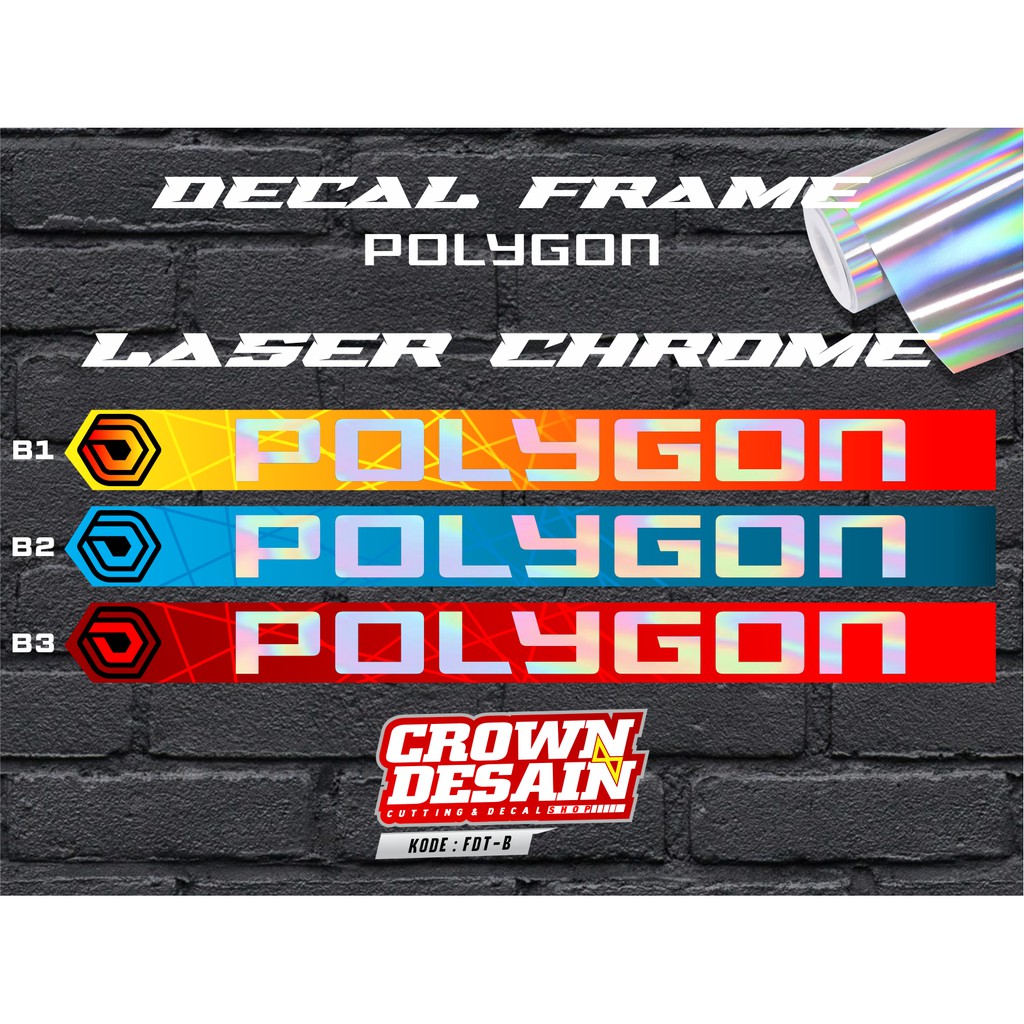 Decal Sticker Frame Bawah Polygon Xtrada Premier Downtube Casacade SISKIU - Kode : FDT-B LASERCHROME