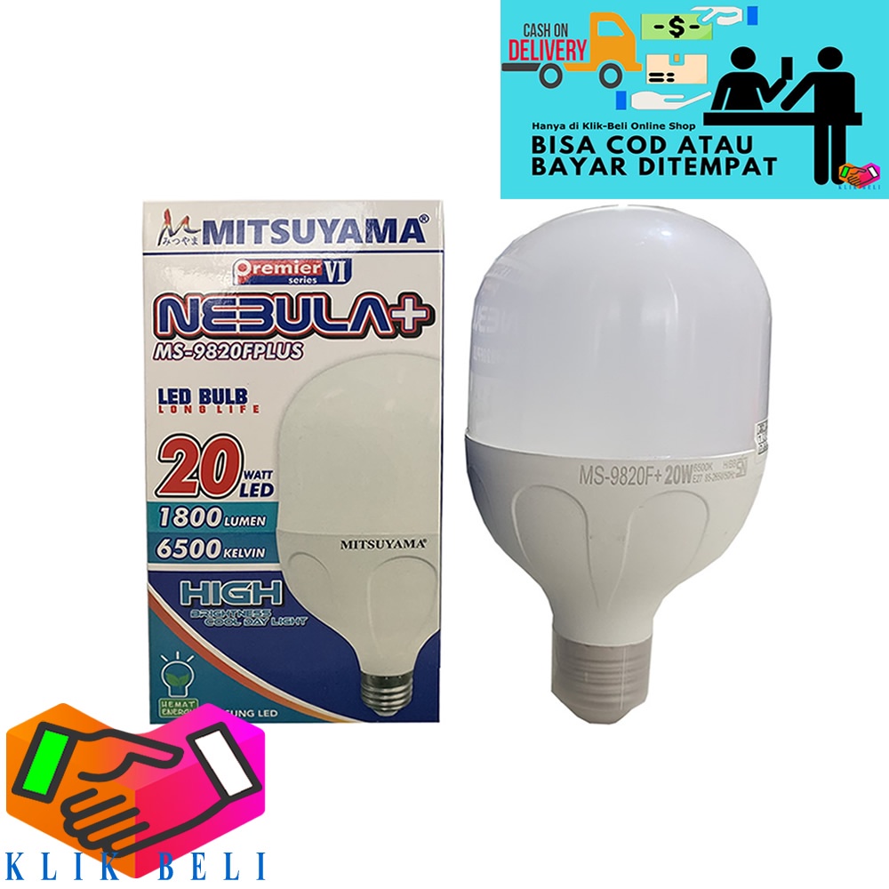 Bohlam Nebula+ Series LED Premier VI Plus Mitsuyama Lampu Bulb Cahaya Putih 5W / 10W / 15W / 20W / 30W / 40W / 50W