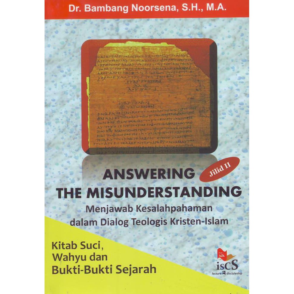 Answering The Misunderstanding Jilid Ii-T(Dr. Bambang Noorsena,)