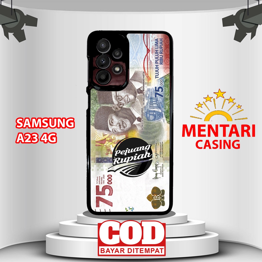 Case SAMSUNG A23 4G CASING SAMSUNG A23 4G [ UANG ] Mentari casing case hp kondom hp case custom case