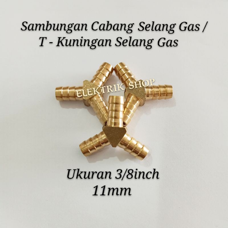 SAMBUNGAN CABANG SELANG GAS / NEPEL CABANG T KUNINGAN SELANG GAS