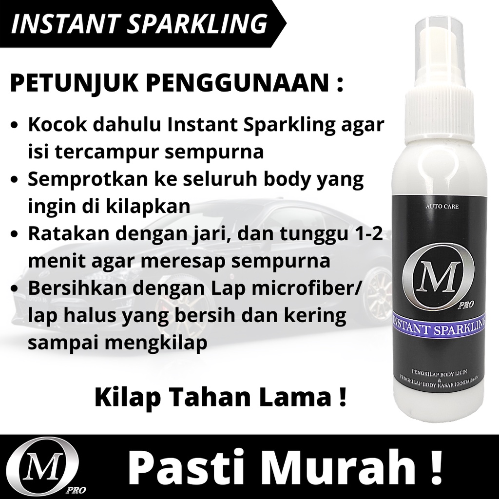 OMPRO INSTANT SPARKLING Pengkilap Body Mobil Motor Helm Permanen Tahan Lama