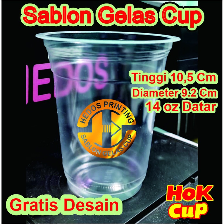 Sablon Gelas Cup 14 oz merk Hok Free Desain
