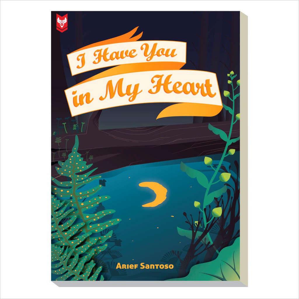 I Have You In My Heart