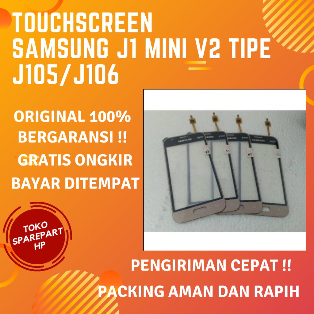 Touchscreen Samsung J1 Mini V2 Tc samsung J1 Mini Layar Sentuh Samsung J1 Mini Tipe J105/J106/V2 ori