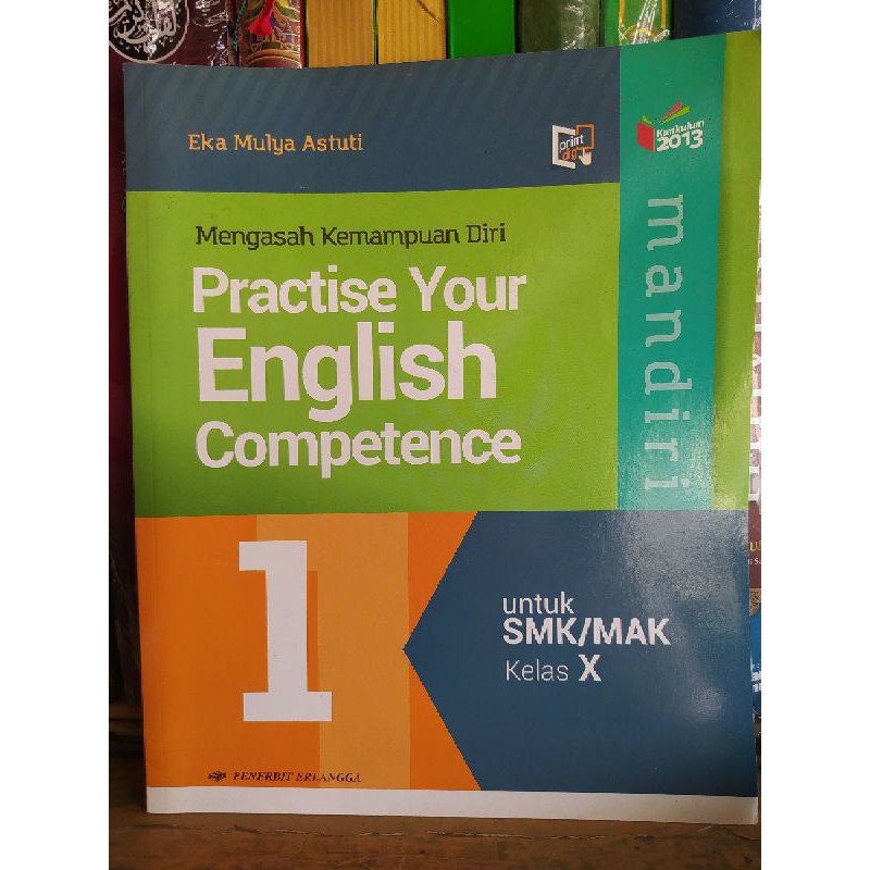 Mandiri Bahasa Inggris SMK Kelas 10 X Kurikulum 2013 Erlangga