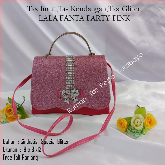 Tas Imut,Tas Kondangan,Tas Gliter,LALA FANTA PARTY PINK