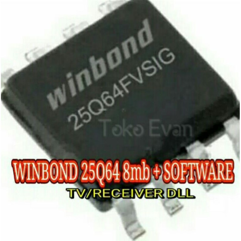 IC EEPROM  + SW 25Q64 || 25Q32 + software TV / RECEIVER dll