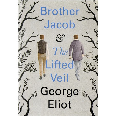 Brother Jacob & The Lifted Veil