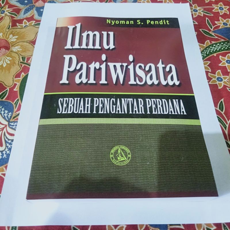 Jual Buku Ilmu Pariwisata Nyoman S Pendit | Shopee Indonesia