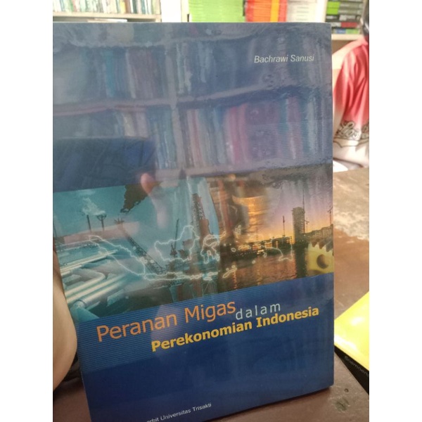 peranan migas dalam perekonomian Indonesia