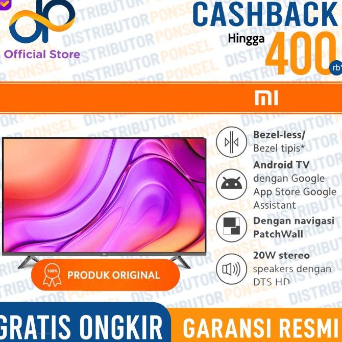 Xiaomi Mi TV 4 55" inch 32" inch Bezel Less Smart TV Garansi Resmi Termurah
